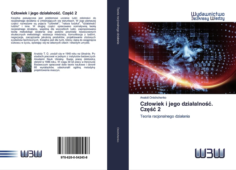 Człowiek i jego działalność. Część 2: Teoria racjonalnego działania