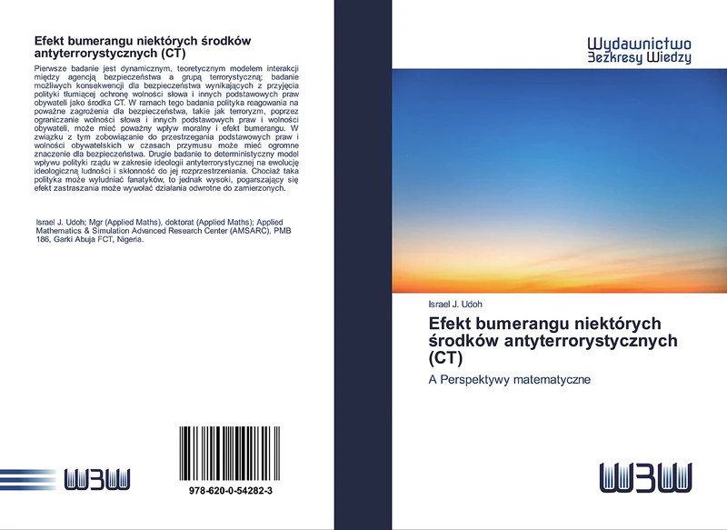 Efekt bumerangu niektórych środków antyterrorystycznych (CT): A Perspektywy matematyczne - Image 1