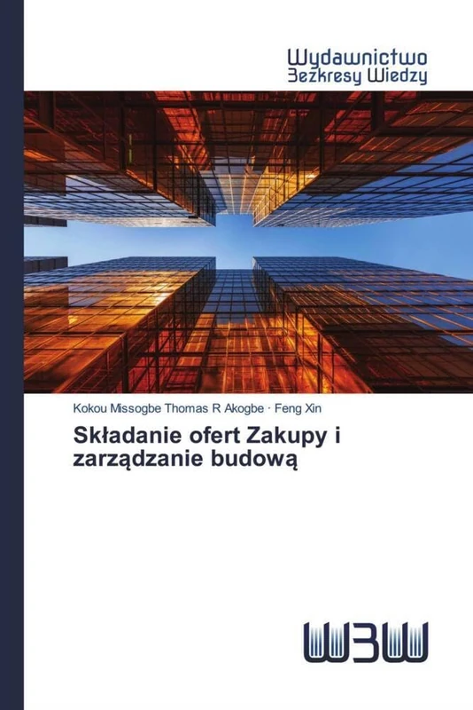 Składanie ofert Zakupy i zarządzanie budową