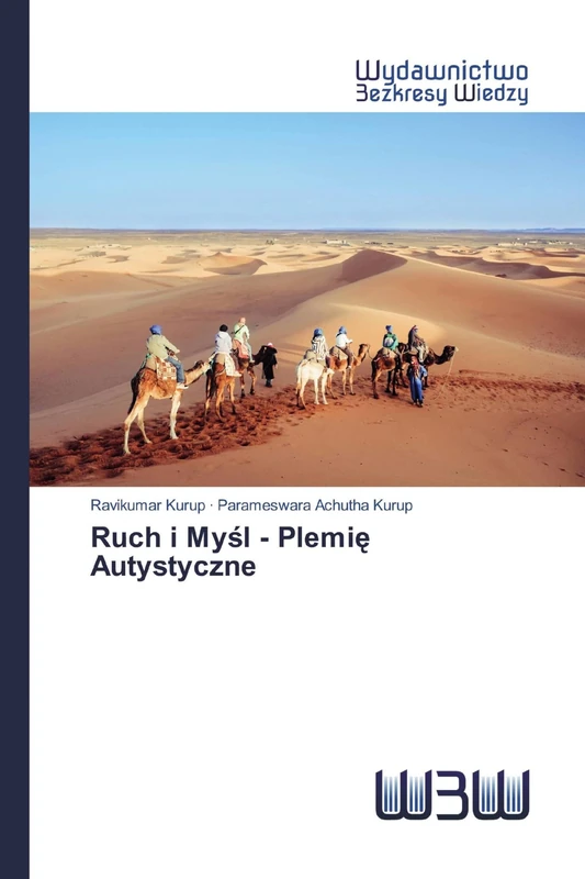 Ruch i Myśl - Plemię Autystyczne
