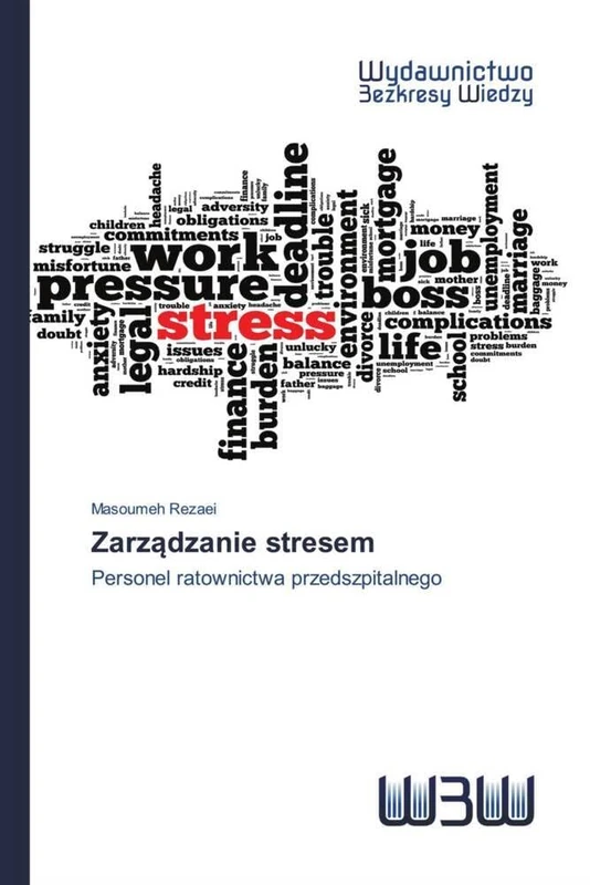 Zarządzanie stresem: Personel ratownictwa przedszpitalnego