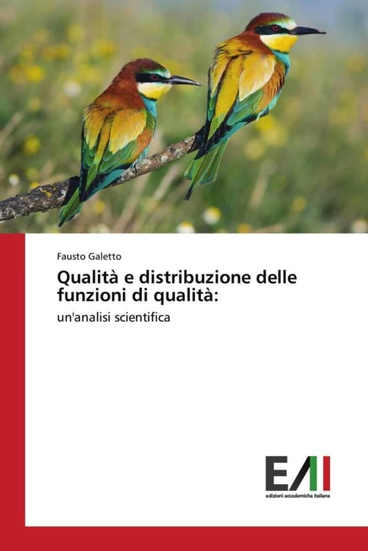 Qualità e distribuzione delle funzioni di qualità:: un'analisi scientifica