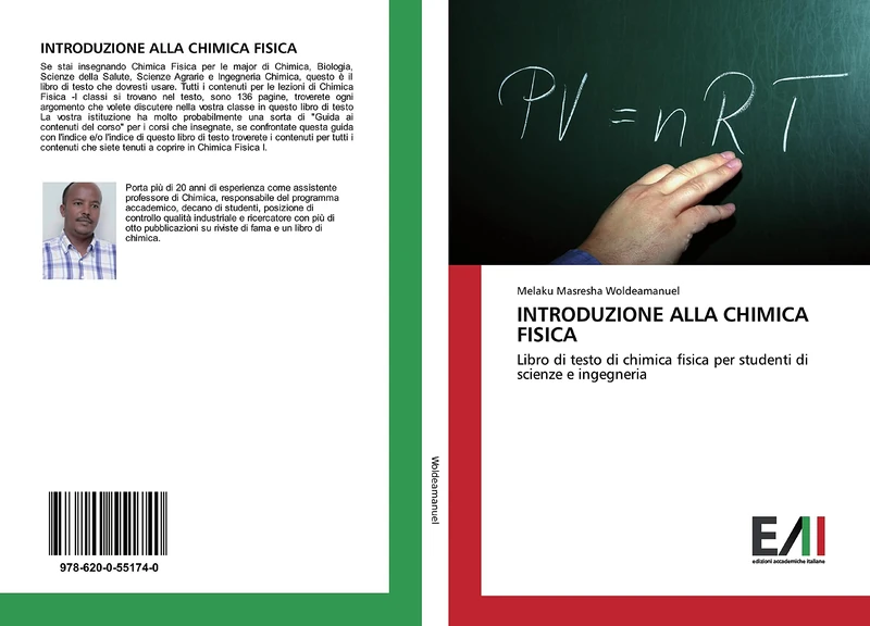 INTRODUZIONE ALLA CHIMICA FISICA: Libro di testo di chimica fisica per studenti di scienze e ingegneria