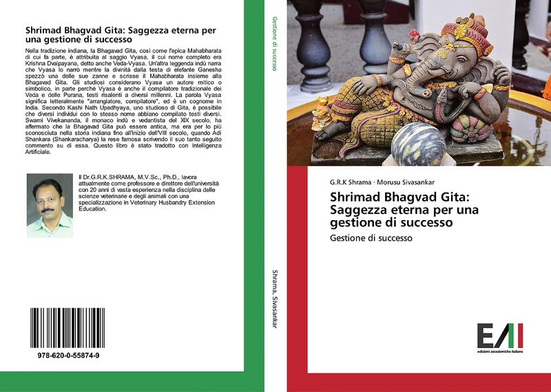 Shrimad Bhagvad Gita: Saggezza eterna per una gestione di successo: Gestione di successo