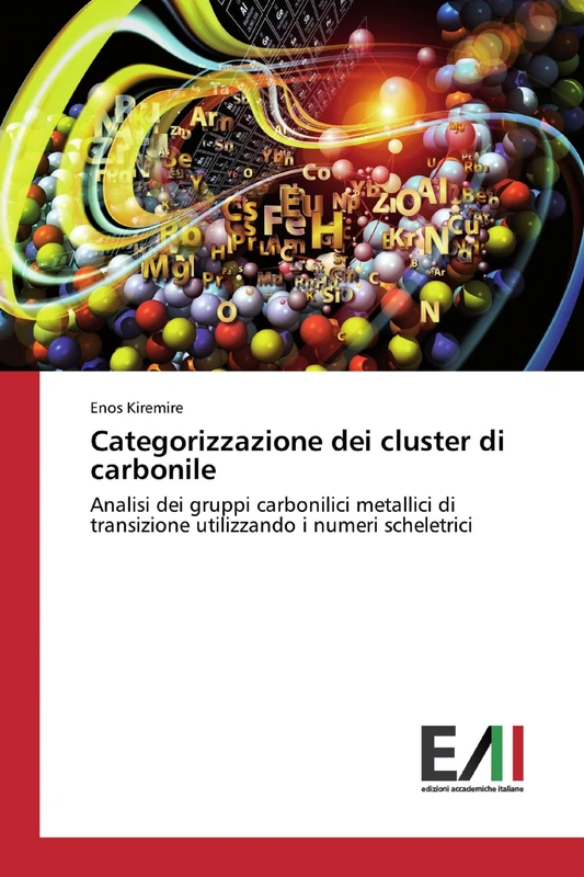 Categorizzazione dei cluster di carbonile: Analisi dei gruppi carbonilici metallici di transizione utilizzando i numeri scheletrici - Image 1