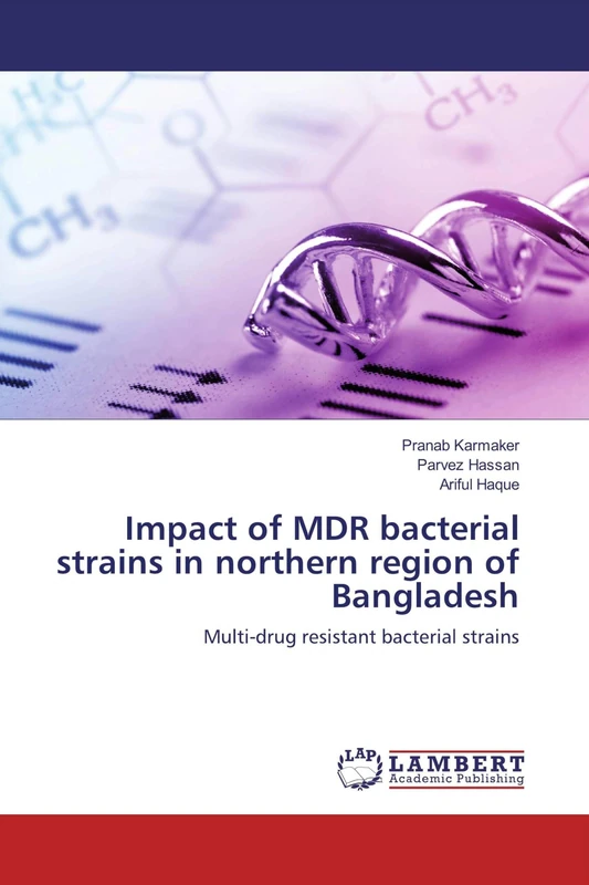 Impact of MDR bacterial strains in northern region of Bangladesh: Multi-drug resistant bacterial strains - Image 1