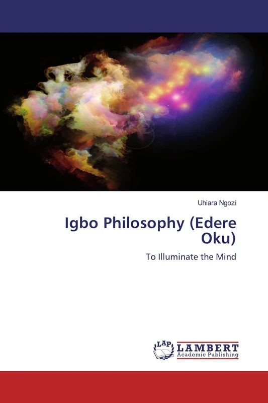 Igbo Philosophy (Edere Oku): To Illuminate the Mind - Image 1