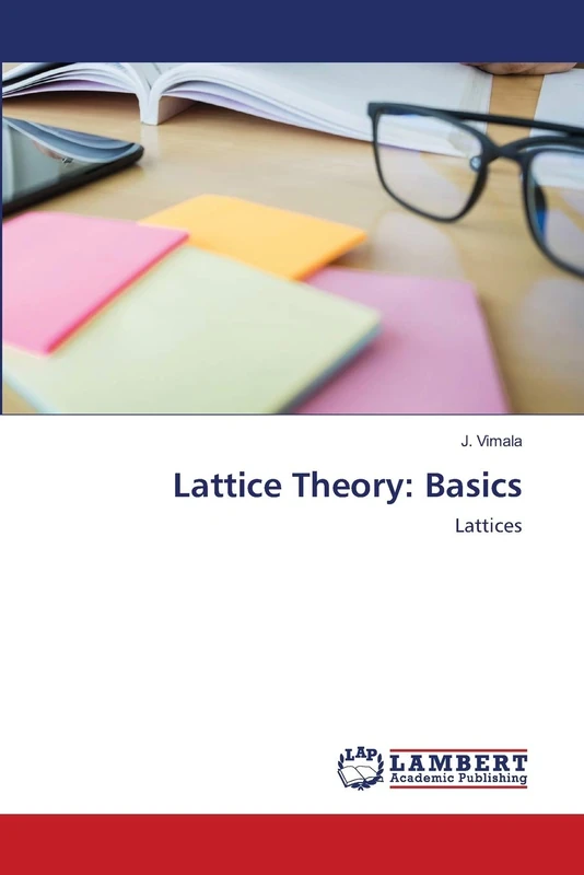 Lattice Theory: Basics: Lattices