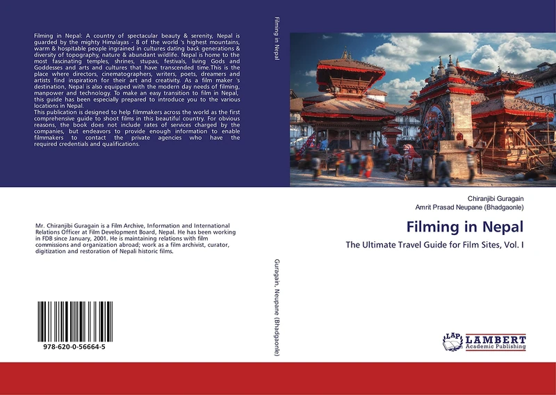 Filming in Nepal: The Ultimate Travel Guide for Film Sites, Vol. I