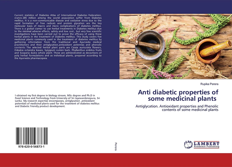 Anti diabetic properties of some medicinal plants: Antiglycation. Antioxidant properties and Phenolic contents of some medicinal plants