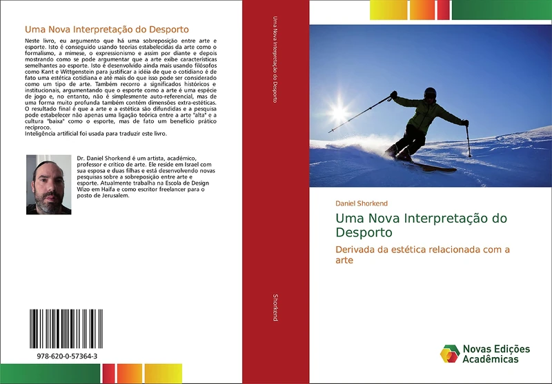 Uma Nova Interpretação do Desporto: Derivada da estética relacionada com a arte