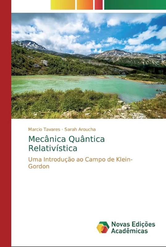 Mecânica Quântica Relativística: Uma Introdução ao Campo de Klein-Gordon - Image 1