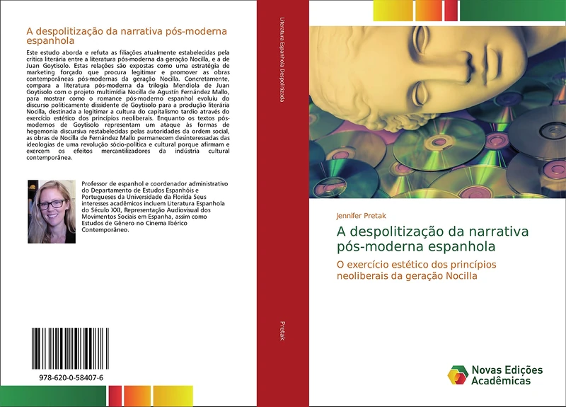 A despolitização da narrativa pós-moderna espanhola: O exercício estético dos princípios neoliberais da geração Nocilla