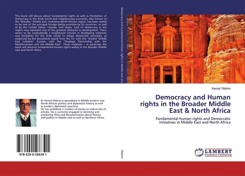 Democracy and Human rights in the Broader Middle East & North Africa: Fundamental human rights and Democratic initiatives in Middle East and North Africa
