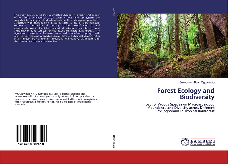 Forest Ecology and Biodiversity: Impact of Woody Species on Macroarthropod Abundance and Diversity across Different Physiognomies in Tropical Rainforest