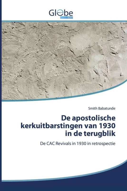 De apostolische kerkuitbarstingen van 1930 in de terugblik: De CAC Revivals in 1930 in retrospectie - Image 1