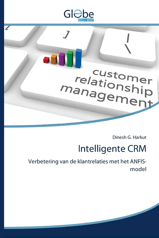 Intelligente CRM: Verbetering van de klantrelaties met het ANFIS-model