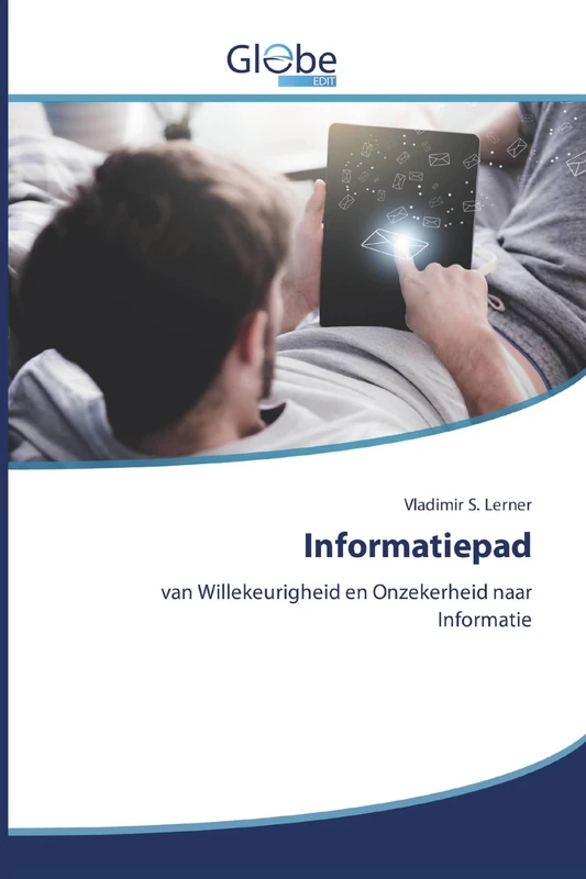 Informatiepad: van Willekeurigheid en Onzekerheid naar Informatie
