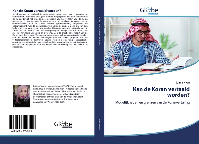 Kan de Koran vertaald worden?: Mogelijkheden en grenzen van de Koranvertaling
