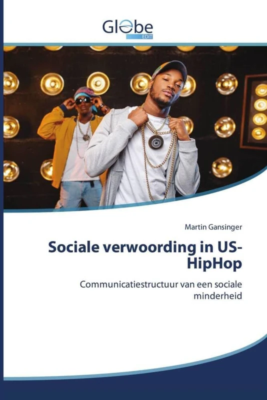 Sociale verwoording in US-HipHop: Communicatiestructuur van een sociale minderheid