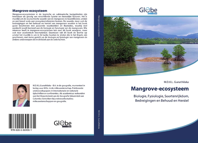 Mangrove-ecosysteem: Biologie, Fysiologie, Soortenrijkdom, Bedreigingen en Behoud en Herstel