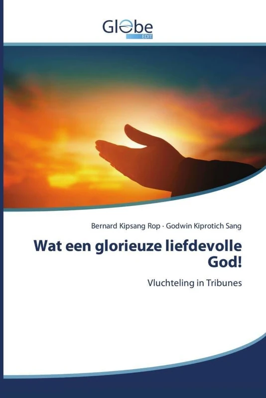 Wat een glorieuze liefdevolle God!: Vluchteling in Tribunes