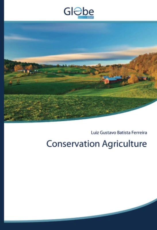 Conservation Agriculture - Image 1