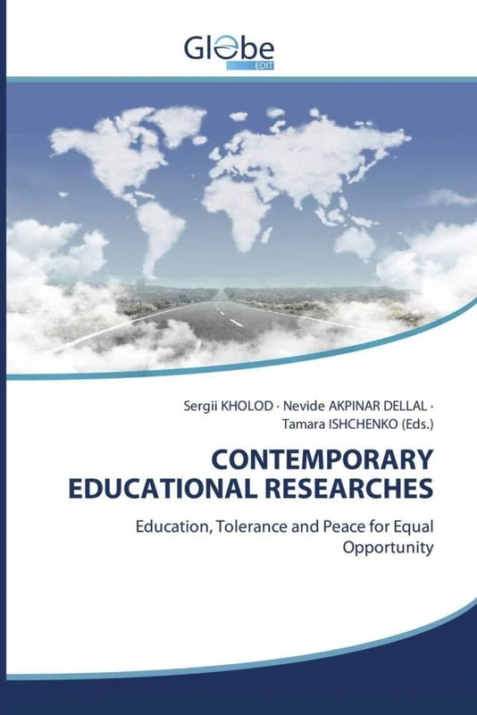 CONTEMPORARY EDUCATIONAL RESEARCHES: Education, Tolerance and Peace for Equal Opportunity