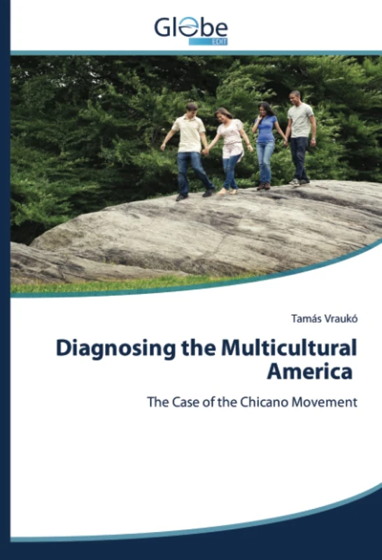 Diagnosing the Multicultural America: The Case of the Chicano Movement - Image 1