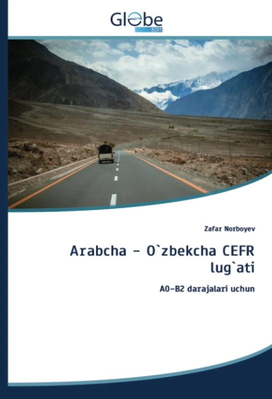 Arabcha - O`zbekcha CEFR lug`ati: A0-B2 darajalari uchun - Image 1