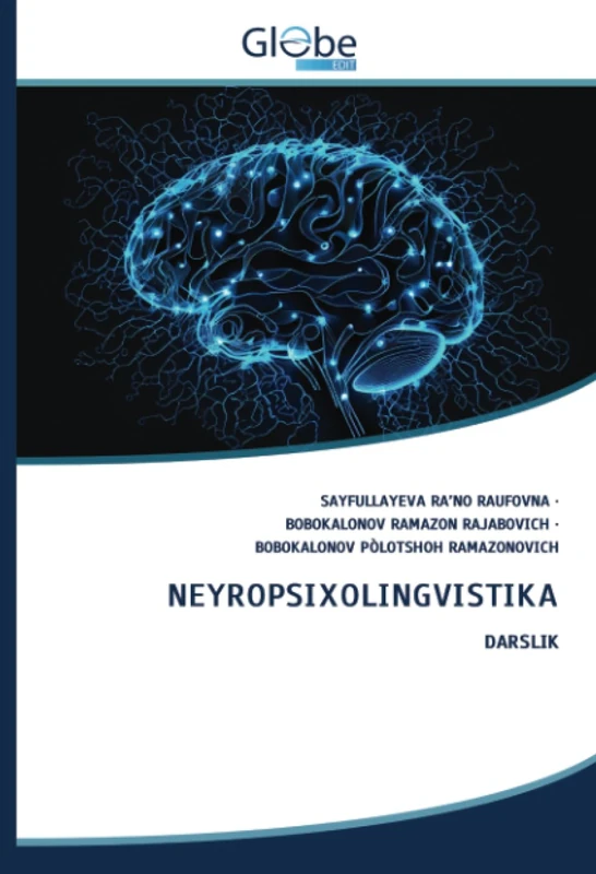 NEYROPSIXOLINGVISTIKA: DARSLIK