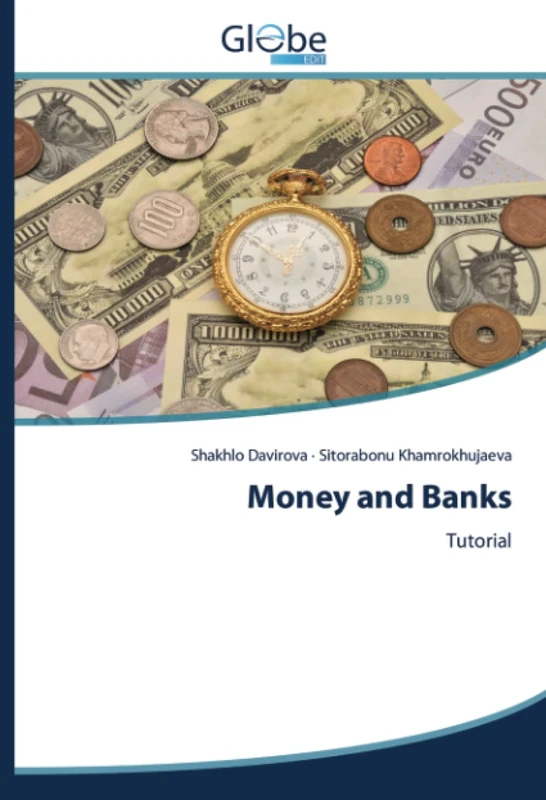 Money and Banks: Tutorial