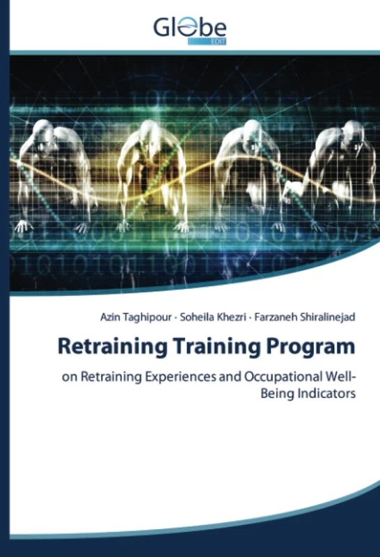 Retraining Training Program: on Retraining Experiences and Occupational Well-Being Indicators