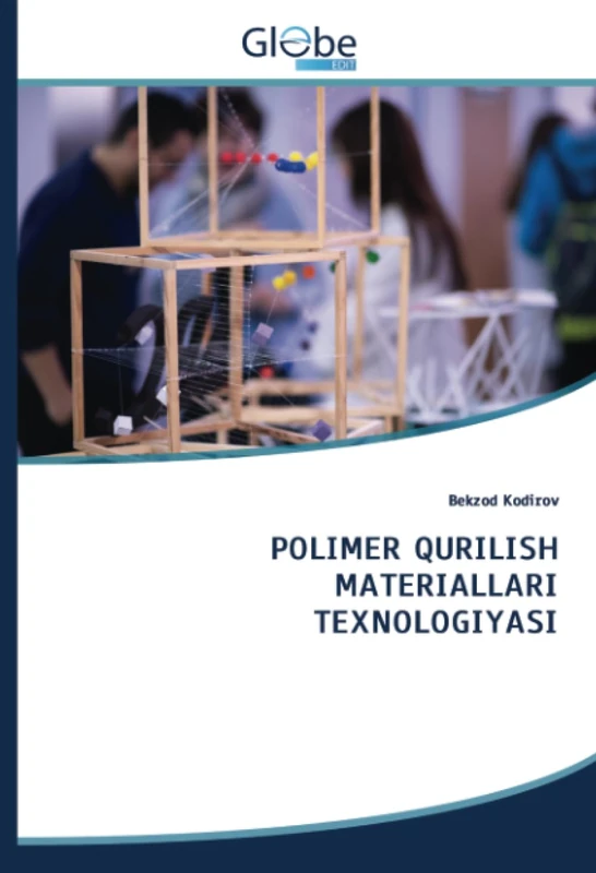 POLIMER QURILISH MATERIALLARI TEXNOLOGIYASI - Image 1