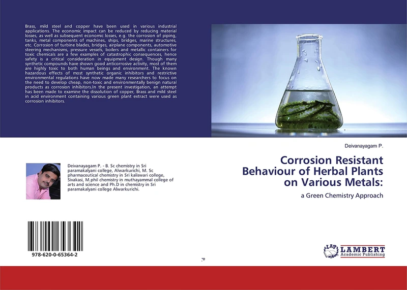 Corrosion Resistant Behaviour of Herbal Plants on Various Metals:: a Green Chemistry Approach