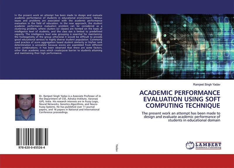 ACADEMIC PERFORMANCE EVALUATION USING SOFT COMPUTING TECHNIQUE: The present work an attempt has been made to design and evaluate academic performance of students in educational domain - Image 1