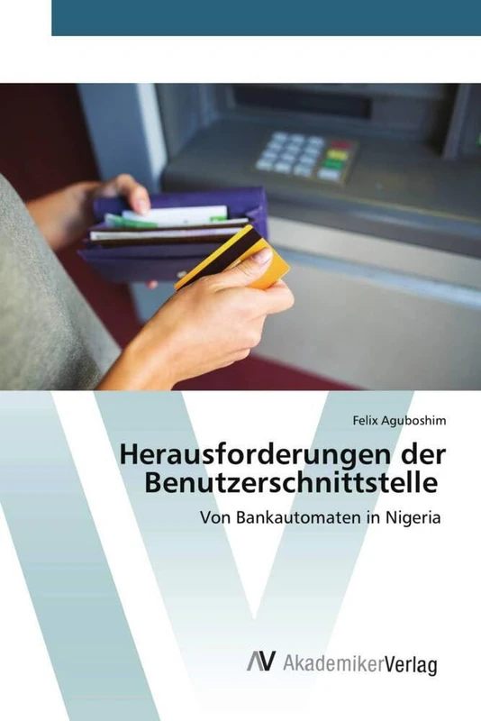 Herausforderungen der Benutzerschnittstelle: Von Bankautomaten in Nigeria