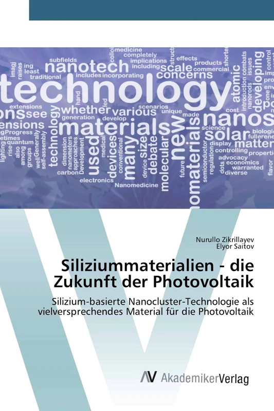 Siliziummaterialien - die Zukunft der Photovoltaik: Silizium-basierte Nanocluster-Technologie als vielversprechendes Material für die Photovoltaik - Image 1