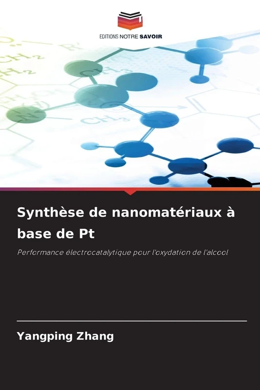 Synthèse de nanomatériaux à base de Pt: Performance électrocatalytique pour l'oxydation de l'alcool