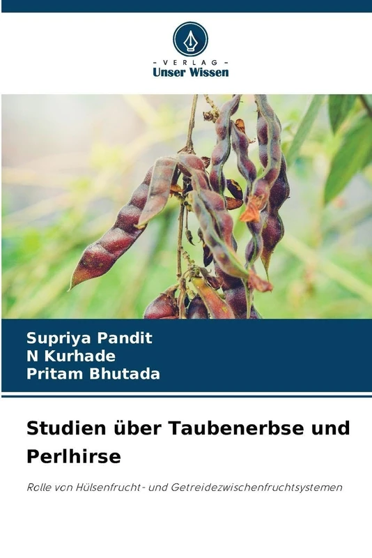 Studien über Taubenerbse und Perlhirse: Rolle von Hülsenfrucht- und Getreidezwischenfruchtsystemen