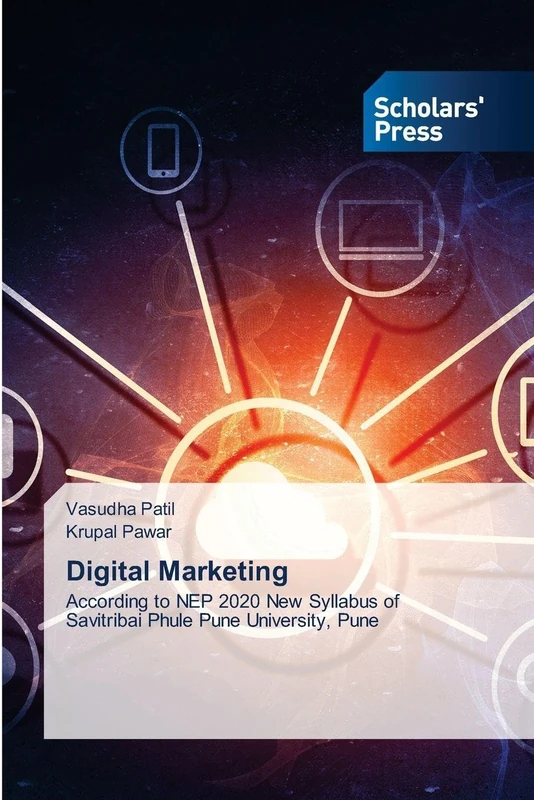 Digital Marketing: According to NEP 2020 New Syllabus of Savitribai Phule Pune University, Pune - Image 1