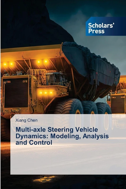 Multi-axle Steering Vehicle Dynamics: Modeling, Analysis and Control