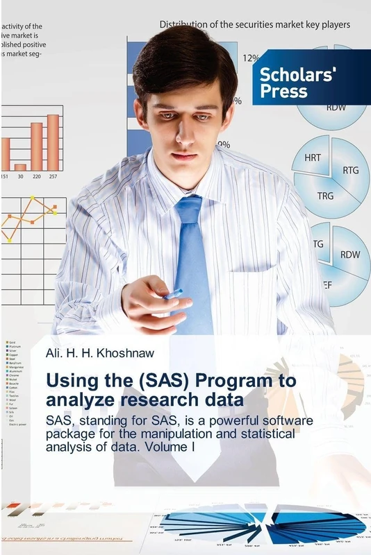 Using the SAS Program to Analyze Research Data - Volume I