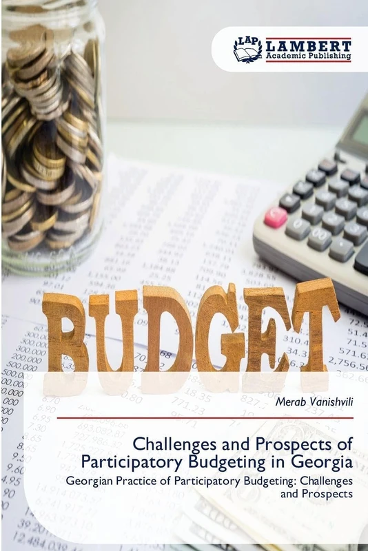 Challenges and Prospects of Participatory Budgeting in Georgia: Georgian Practice of Participatory Budgeting: Challenges and Prospects - Image 1