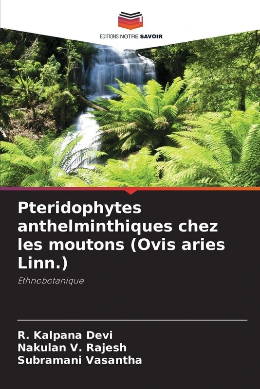 Pteridophytes anthelminthiques chez les moutons (Ovis aries Linn.): Ethnobotanique