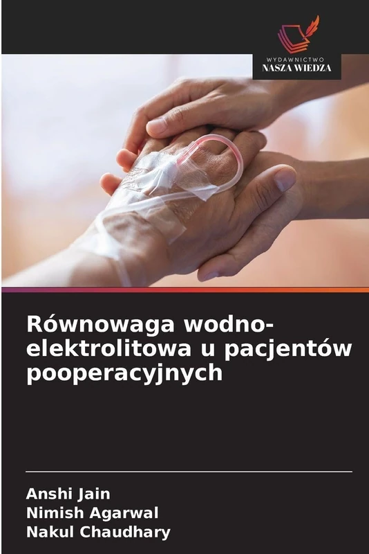 Równowaga wodno-elektrolitowa u pacjentów pooperacyjnych - Image 1