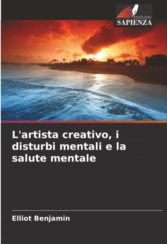 L'artista creativo, i disturbi mentali e la salute mentale