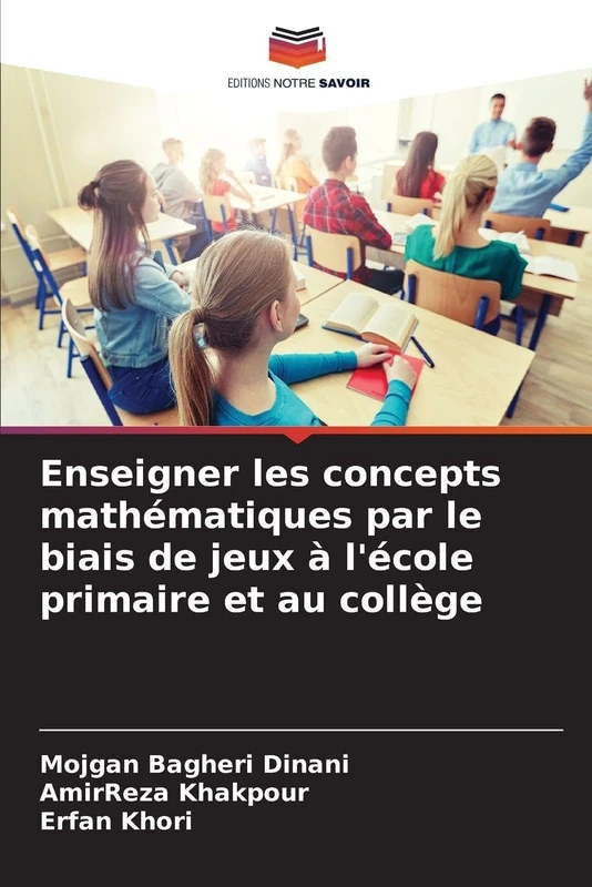 Enseigner les concepts mathématiques par le biais de jeux à l'école primaire et au collège