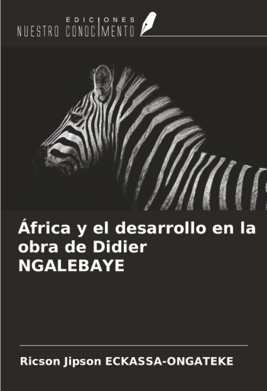 África y el desarrollo en la obra de Didier NGALEBAYE