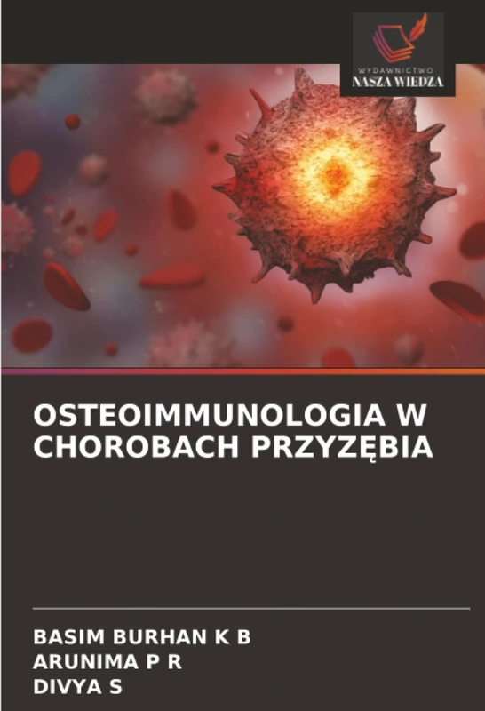 OSTEOIMMUNOLOGIA W CHOROBACH PRZYZĘBIA